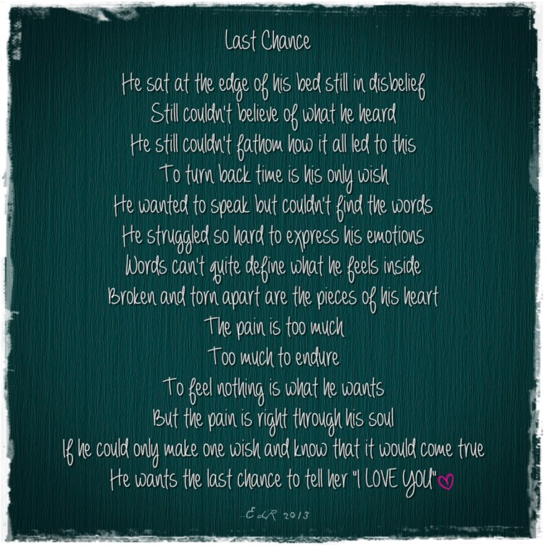 Inspired by that moment when you lost someone you love so suddenly and you never had the chance to say goodbye and tell them how much they mean to you.