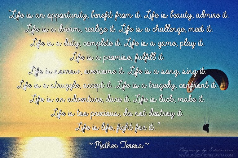 Life by Mother Theresa
